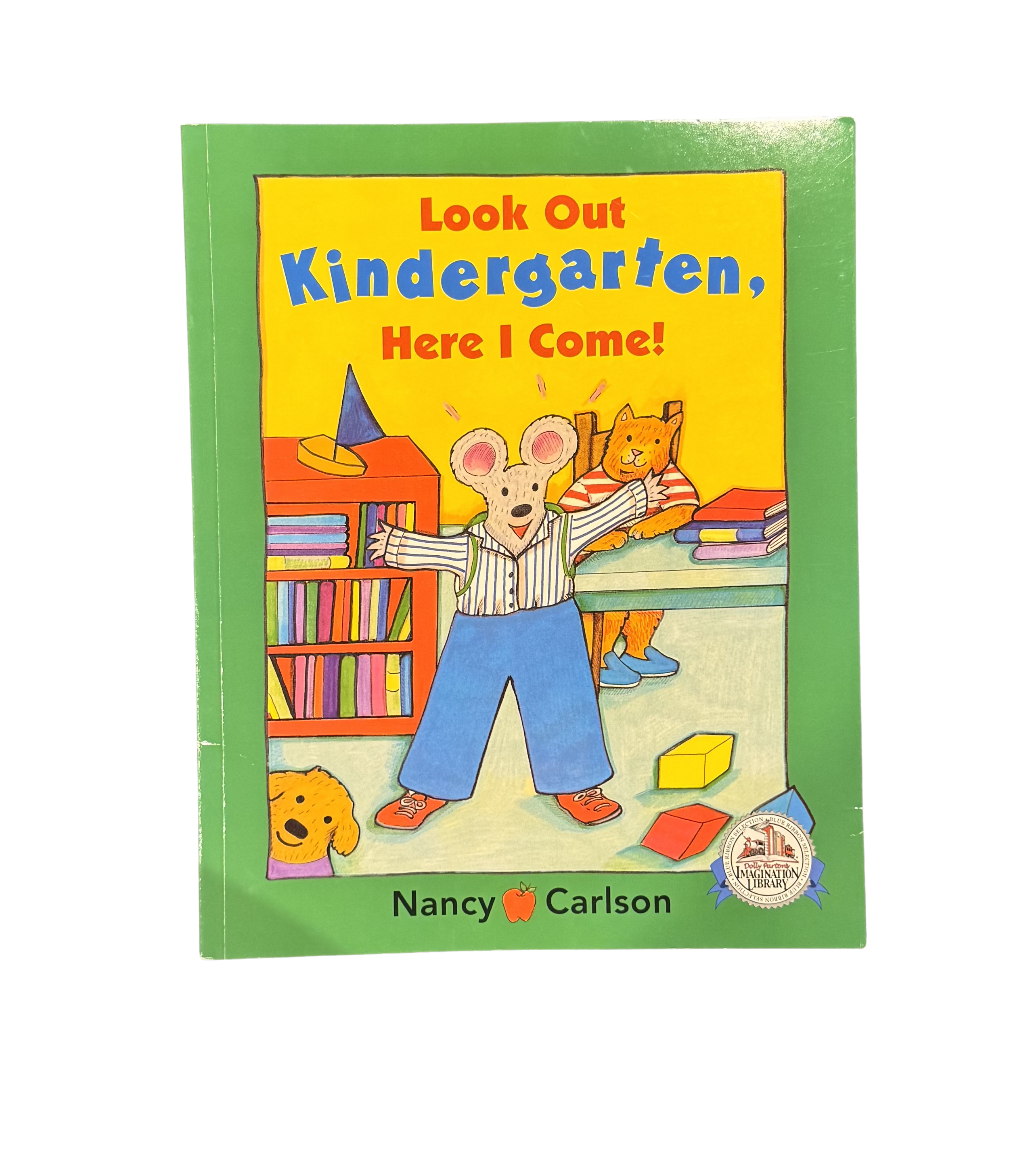 Look Out Kindergarten, Here I Come!